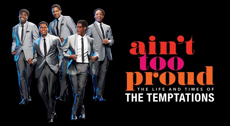 Ain't Too Proud: The Life and Times of The Temptations Tickets
