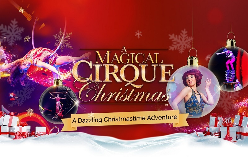 A Magical Cirque Christmas Chicago Tickets