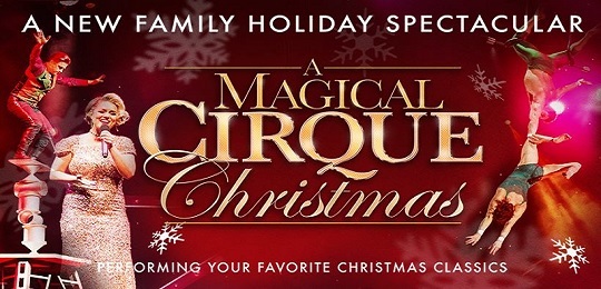 A Magical Cirque Christmas Chicago Tickets