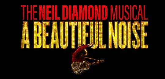  A Beautiful Noise The Neil Diamond Musical Chicago Tickets